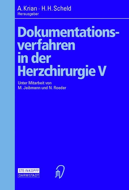 Dokumentationsverfahren in der Herzchirurgie - 