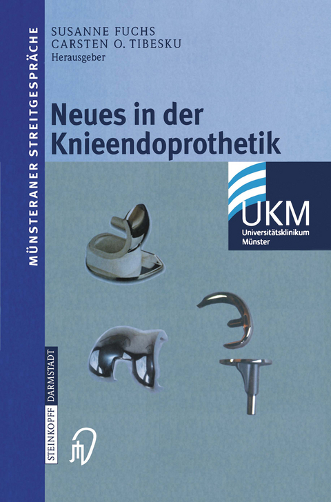 Neues in der Knieendoprothetik - 