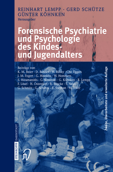 Forensische Psychiatrie und Psychologie des Kindes- und Jugendalters - 