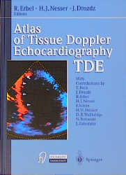 Atlas of Tissue Doppler Echocardiography - TDE - 