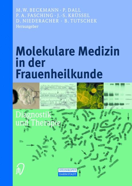 Molekulare Medizin in der Frauenheilkunde - 