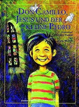 Don Camillo, Jesus und der kleine Pedro - Jörg Müller