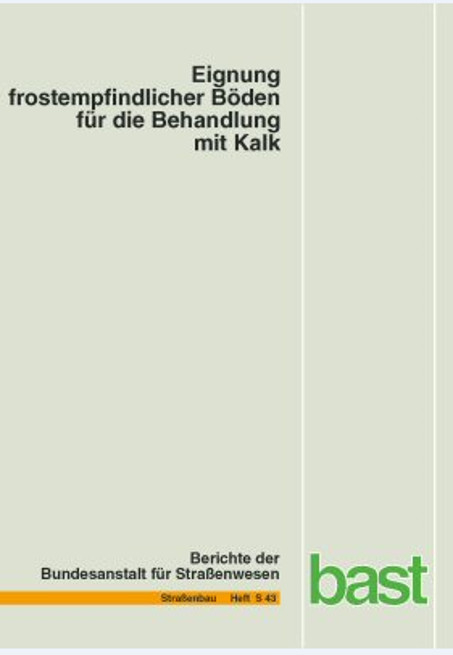 Eignung frostempfindlicher Böden für die Behandlung mit Kalk - W Krajewski, O Kuhl