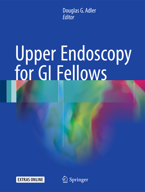 Upper Endoscopy for GI Fellows - 