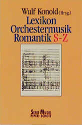 Lexikon Orchestermusik Romantik - 