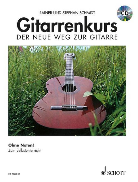 Gitarrenkurs - Rainer Schmidt, Stephan Schmidt