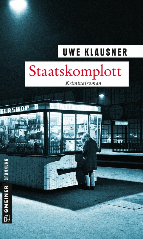 Staatskomplott - Uwe Klausner