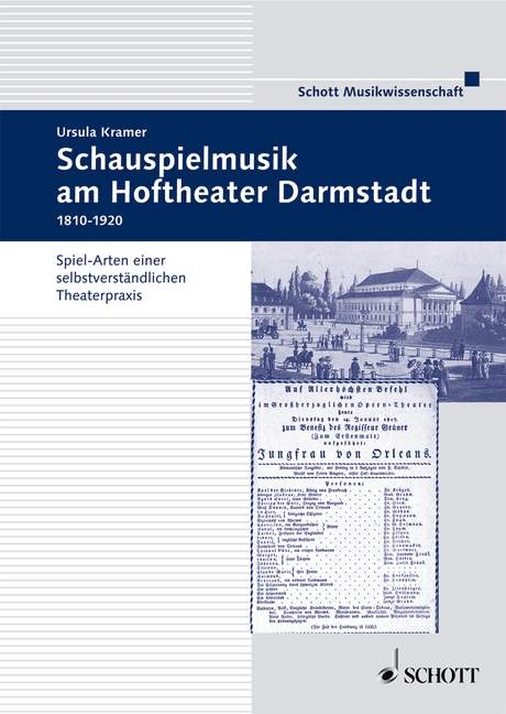 Schauspielmusik am Hoftheater in Darmstadt 1810-1918 - Ursula Kramer