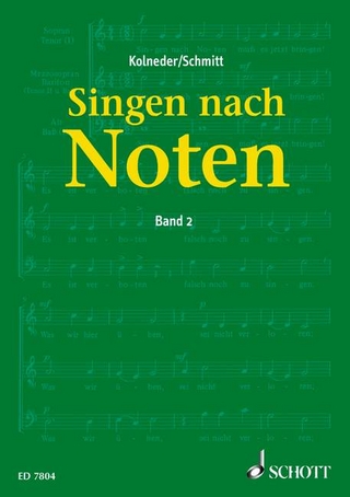 Singen nach Noten - Walter Kolneder; Karl Heinz Schmitt