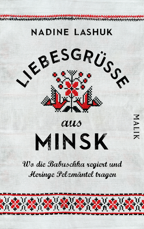 Liebesgrüße aus Minsk - Nadine Lashuk