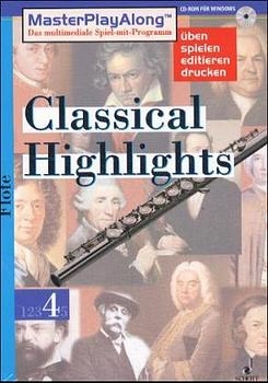 MasterPlay Along / Classical Highlights 4 / Für Flöte. (Dt.). (SDL 1028)