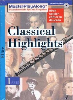 MasterPlay Along / Classical Highlights 1 / Für Flöte. (Dt.). (SDL 1013)