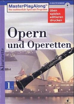 MasterPlay Along / Opern und Operetten 1 / Für Klarinette. (Dt.). (SDL 1036)