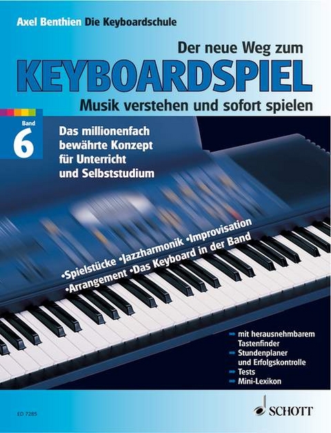 Der neue Weg zum Keyboardspiel - Axel Benthien