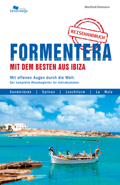 Formentera mit dem Besten aus Ibiza - Manfred Klemann, Pablo Klemann, Natalia Cid Rodriguez