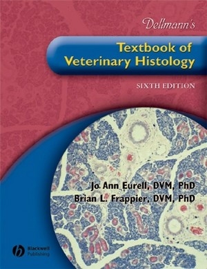 Dellmann's Textbook of Veterinary Histology - 