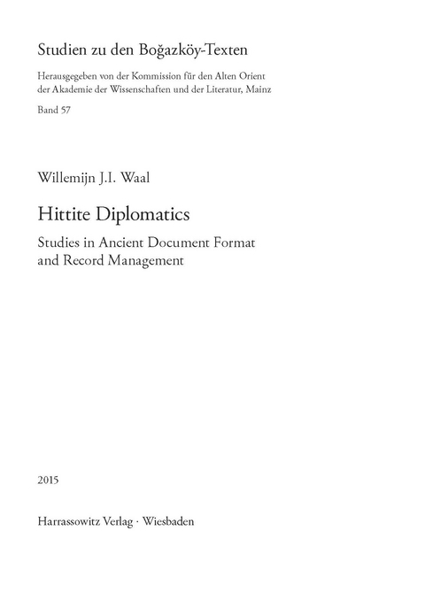 Hittite Diplomatics - Willemijn J.I. Waal