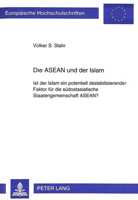 Die ASEAN und der Islam - Volker Stahr