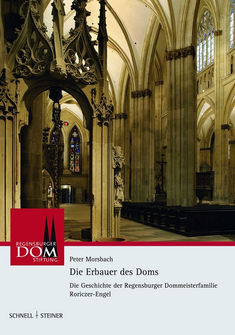 Die Erbauer des Doms - Peter Morsbach