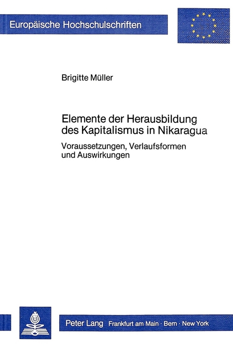 Elemente der Herausbildung des Kapitalismus in Nikaragua - Brigitte Müller