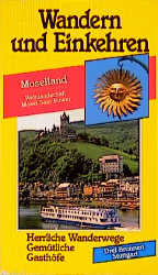 Moselland- Weinlandschaft Mosel - Saar - Ruwer - 