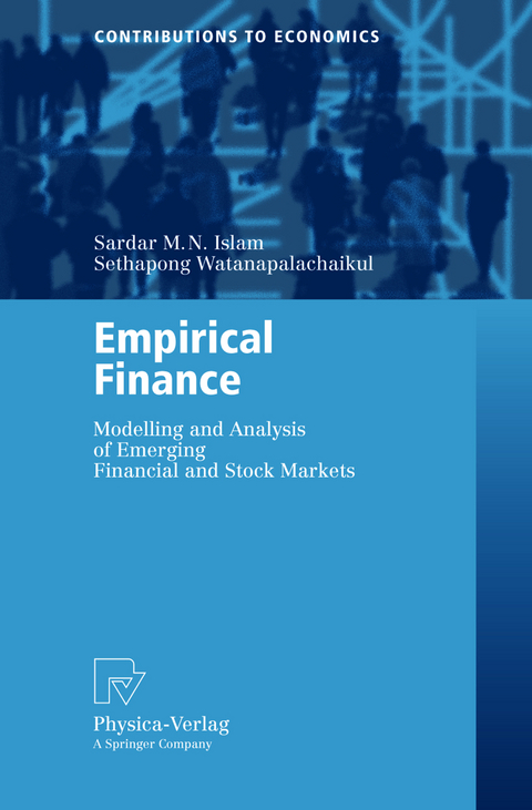Empirical Finance - Sardar M. N. Islam, Sethapong Watanapalachaikul
