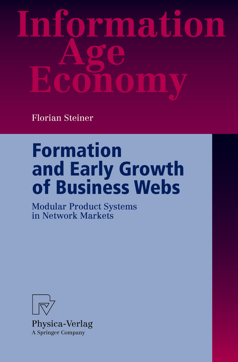 Formation and Early Growth of Business Webs - Florian Steiner