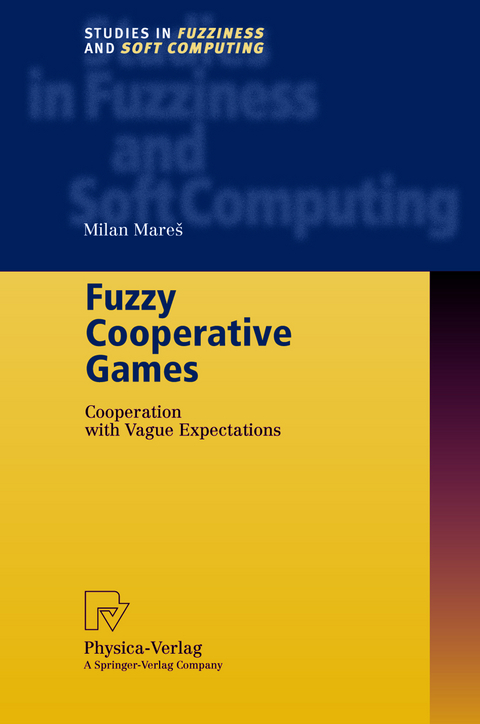Fuzzy Cooperative Games - Milan Mares