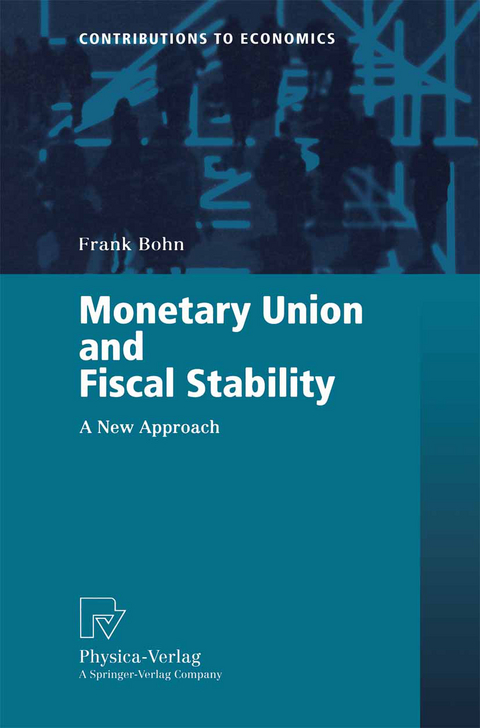 Monetary Union and Fiscal Stability - Frank Bohn