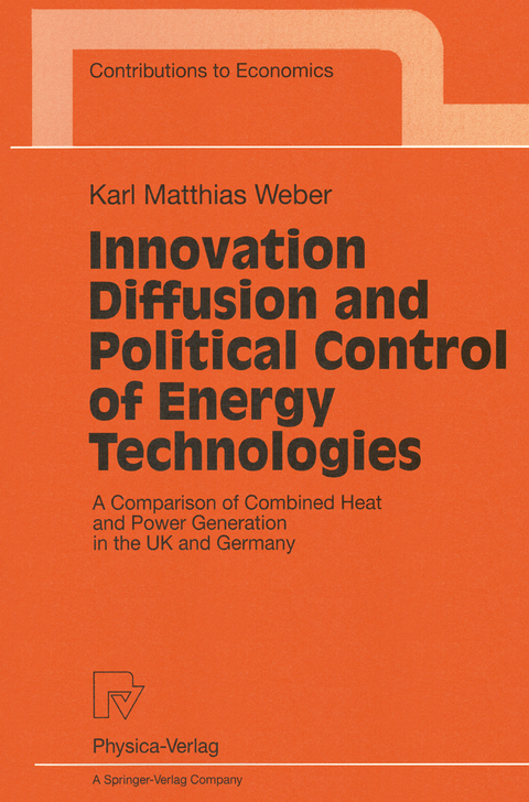 Innovation Diffusion and Political Control of Energy Technologies - Karl Mathias Weber