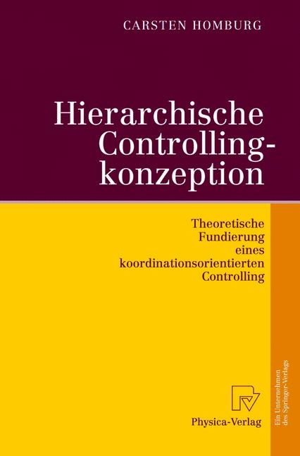 Hierarchische Controllingkonzeption - Carsten Homburg