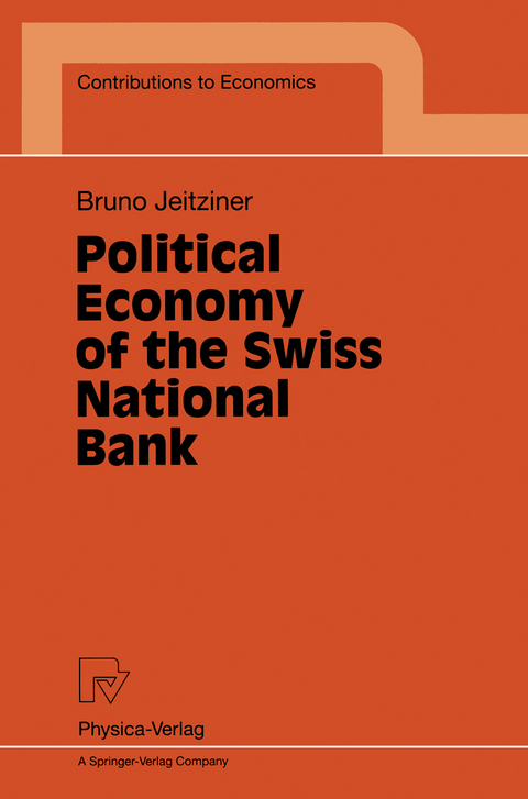 Political Economy of the Swiss National Bank - Bruno Jeitziner
