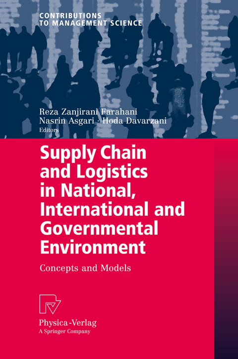 Supply Chain and Logistics in National, International and Governmental Environment - 