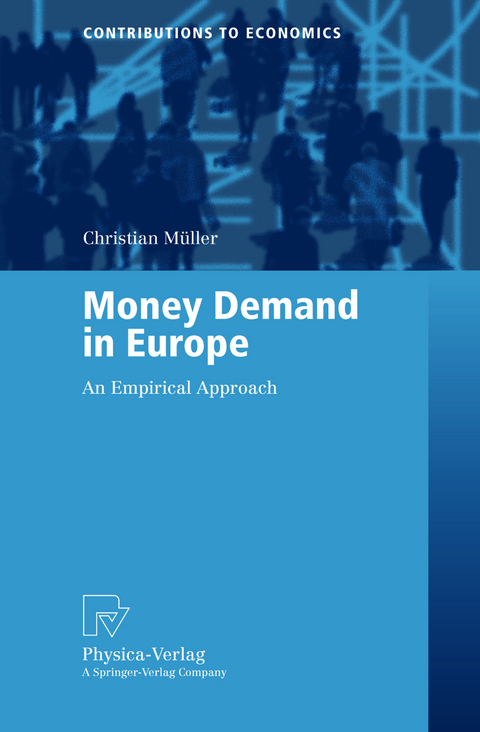 Money Demand in Europe - Christian Müller