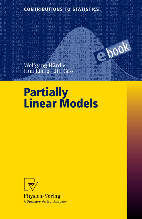 Partially Linear Models - Wolfgang Härdle, Hua Liang, Jiti Gao