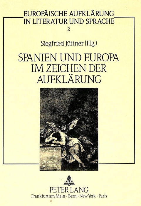 Spanien und Europa im Zeichen der Aufklärung - 