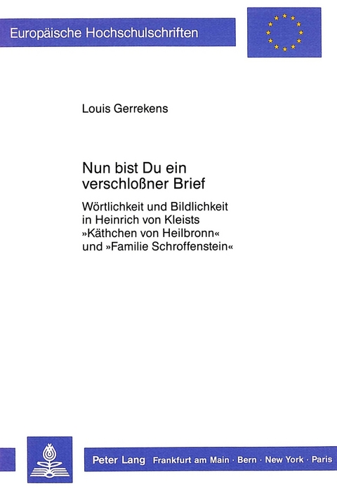 Nun bist Du ein verschlossner Brief - Louis Gerrekens