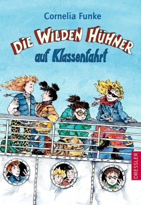 Die Wilden Hühner - Cornelia Funke