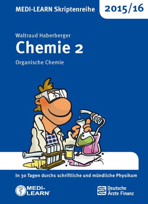 MEDI-LEARN Skriptenreihe 2015/16: Chemie 2 - Waltraud Haberberger