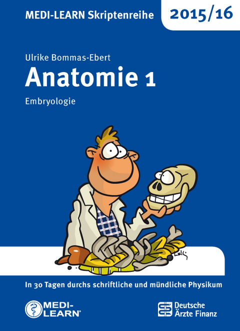 MEDI-LEARN Skriptenreihe 2015/16: Anatomie 1 - Ulrike Bommas-Ebert