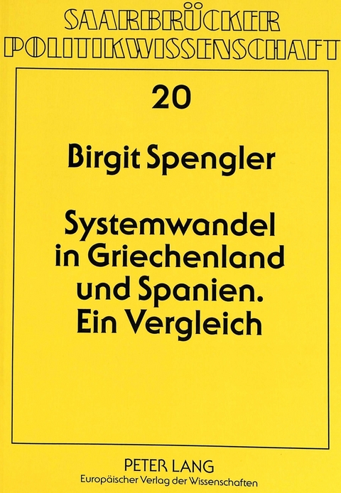 Systemwandel in Griechenland und Spanien - Birgit Spengler