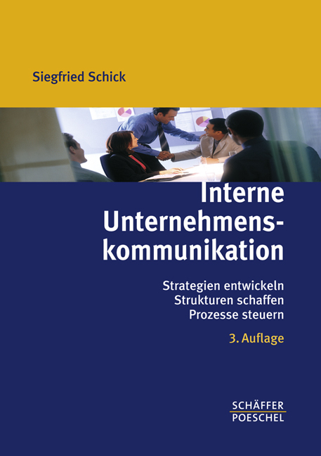 Interne Unternehmenskommunikation Von Siegfried Schick | ISBN 978-3 ...