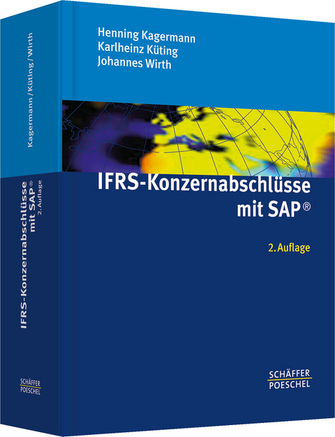 IFRS-Konzernabschlüsse mit SAP® - Henning Kagermann, Karlheinz Küting, Johannes Wirth