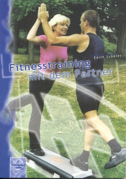 Fitnesstraining mit dem Partner - Edith Schäfer