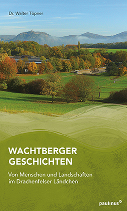 Wachtberger Geschichten - Walter Töpner