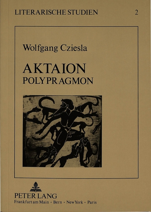 Aktaion Polyprágmon - Wolfgang Cziesla