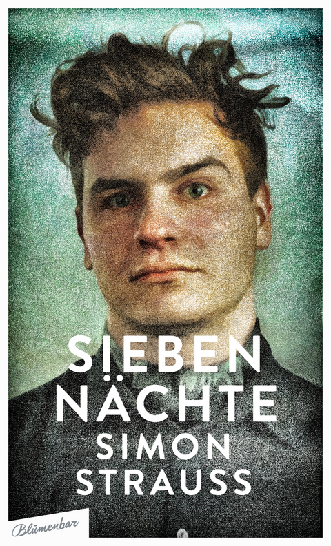 Sieben Nächte -  Simon Strauß