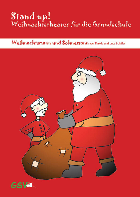 Stand up! Weihnachtstheater für die Grundschule - Schäfer Lutz, Thekla Schäfer