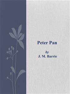 Peter Pan - J. M. Barrie