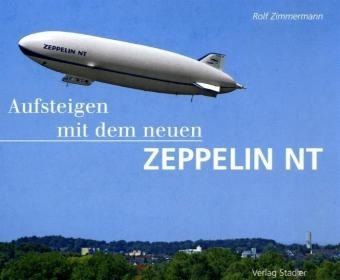 Aufsteigen mit dem neuen Zeppelin NT - Rolf Zimmermann